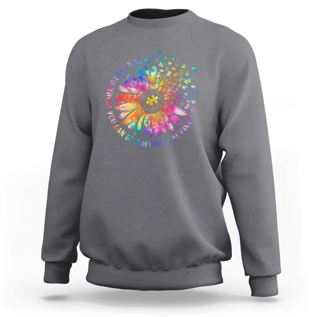 Be Kind Autism Awareness Sweatshirt Kindness Sunflower Tie Dye Puzzle