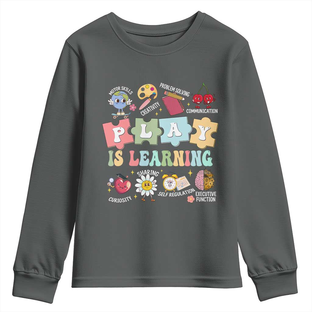 Special Education Youth Sweatshirt Play is Learning Sped Teacher
