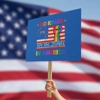 No Kings In America Rainbow Flag Protest Sign - Wonder Print Shop