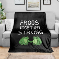 Frogs Together Strong Throw Blanket Free Portland Oregon Unity Meme - Wonder Print Shop
