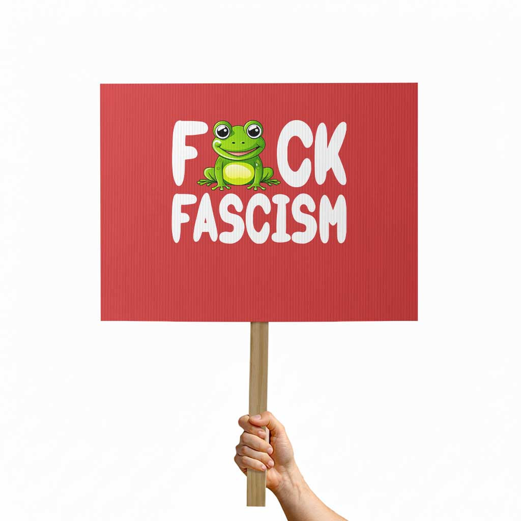 Funny Frog Fck Fascism Protest Sign Resist Protest Human Rights - Wonder Print Shop