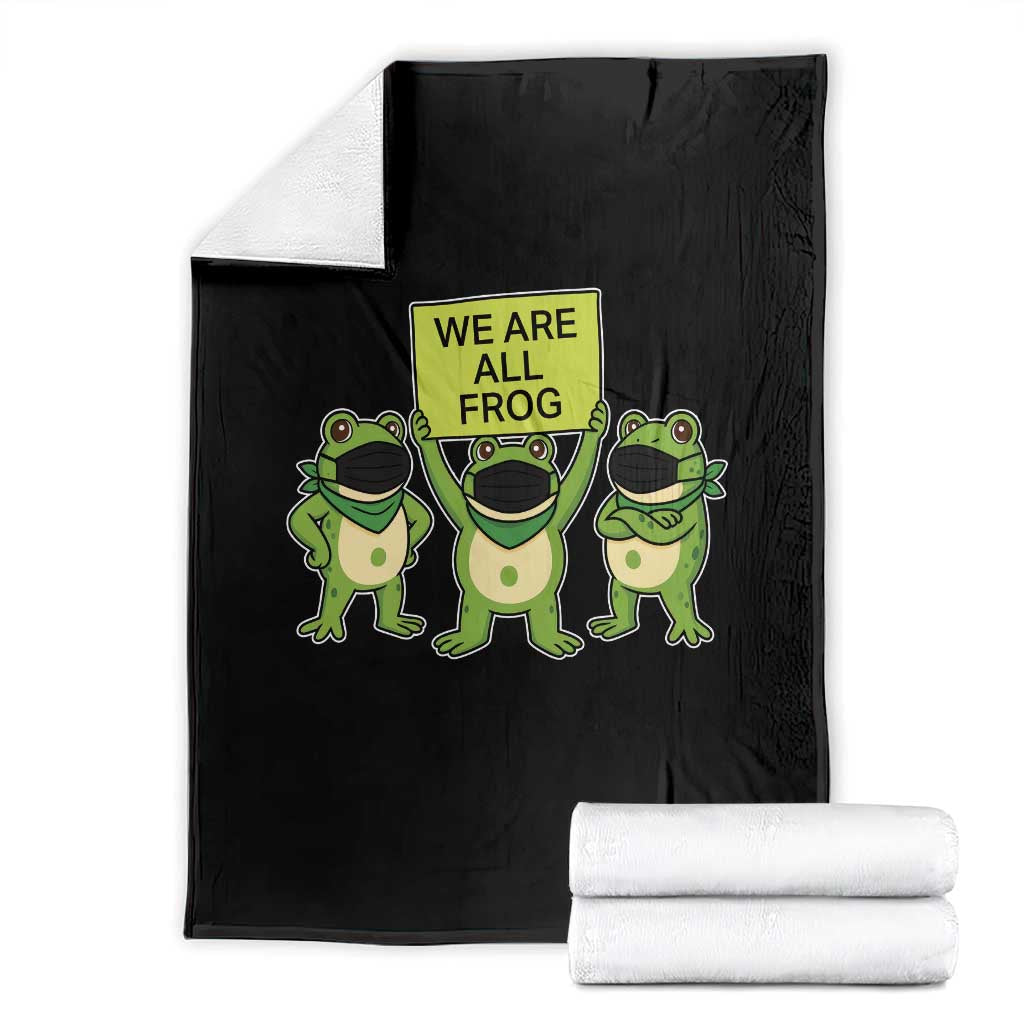 We Are All Frog Throw Blanket Frogs Protest Together Strong - Wonder Print Shop