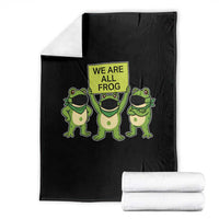 We Are All Frog Throw Blanket Frogs Protest Together Strong - Wonder Print Shop