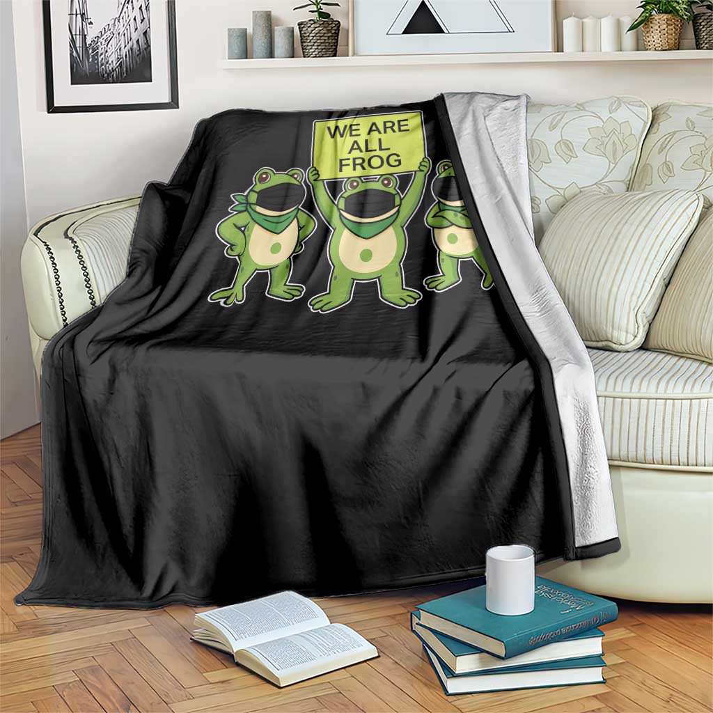 We Are All Frog Throw Blanket Frogs Protest Together Strong - Wonder Print Shop