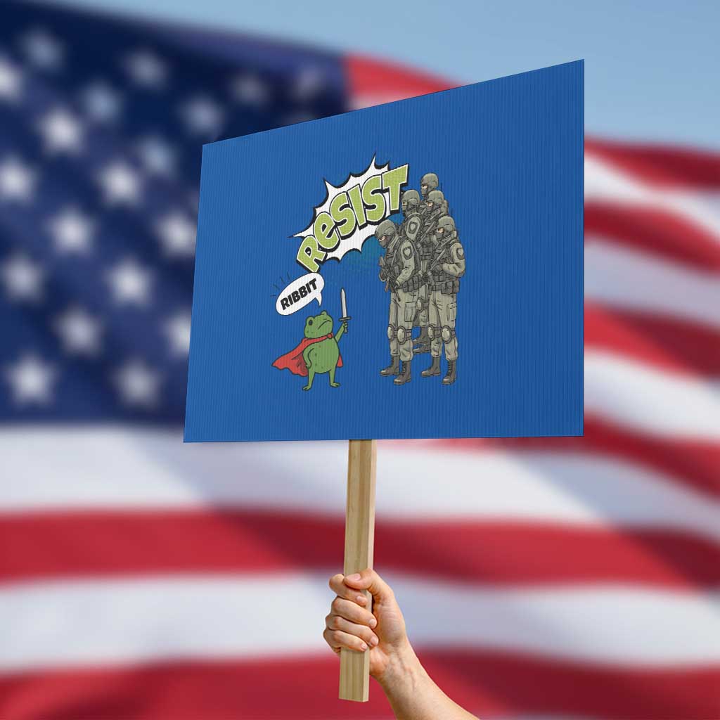 Funny Frog Protest Comic Graphic Protest Sign Ribbit Resist Stand Against - Wonder Print Shop
