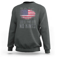 We The People Serve No Kings Sweatshirt Patriotic Eagle American Flag - Wonder Print Shop