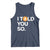 Funny Bitcoin Tank Top Bitcoin I Told You So Funny BTC Crypto Cryptocurrency Trader