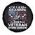 American Veteran Spare Tire Cover I'm A Dad Grandpa And A Veteran Funny For Papa Grandpa Pride