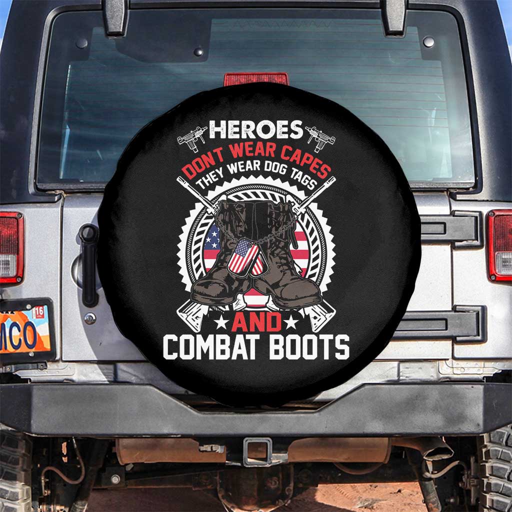 American Veteran Spare Tire Cover Heroes Don't Wear Capes They Wear Dog Tags And Combat Boots