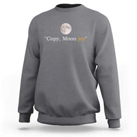 Copy Moon Joy Space Minimalist Sweatshirt 2026 Lunar Mission Success