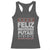 Mexican Christmas Racerback Tank Top Feliz Navidad Putas Funny Mexican Ugly Christmas Party