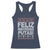 Mexican Christmas Racerback Tank Top Feliz Navidad Putas Funny Mexican Ugly Christmas Party