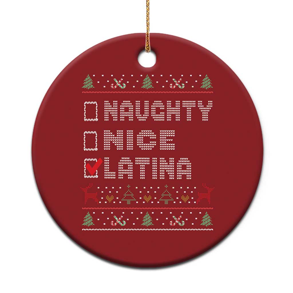 Latin American Xmas Christmas Ornament Naughty Nice Latina Funny Xmas List Hispanic Ugly Sweater - Wonder Print Shop