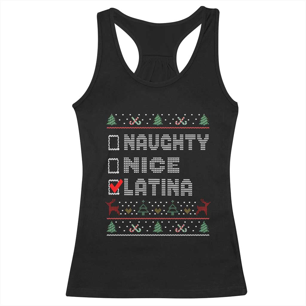 Latin American Christmas Racerback Tank Top Naughty Nice Latina Funny Xmas List Hispanic Ugly Sweater