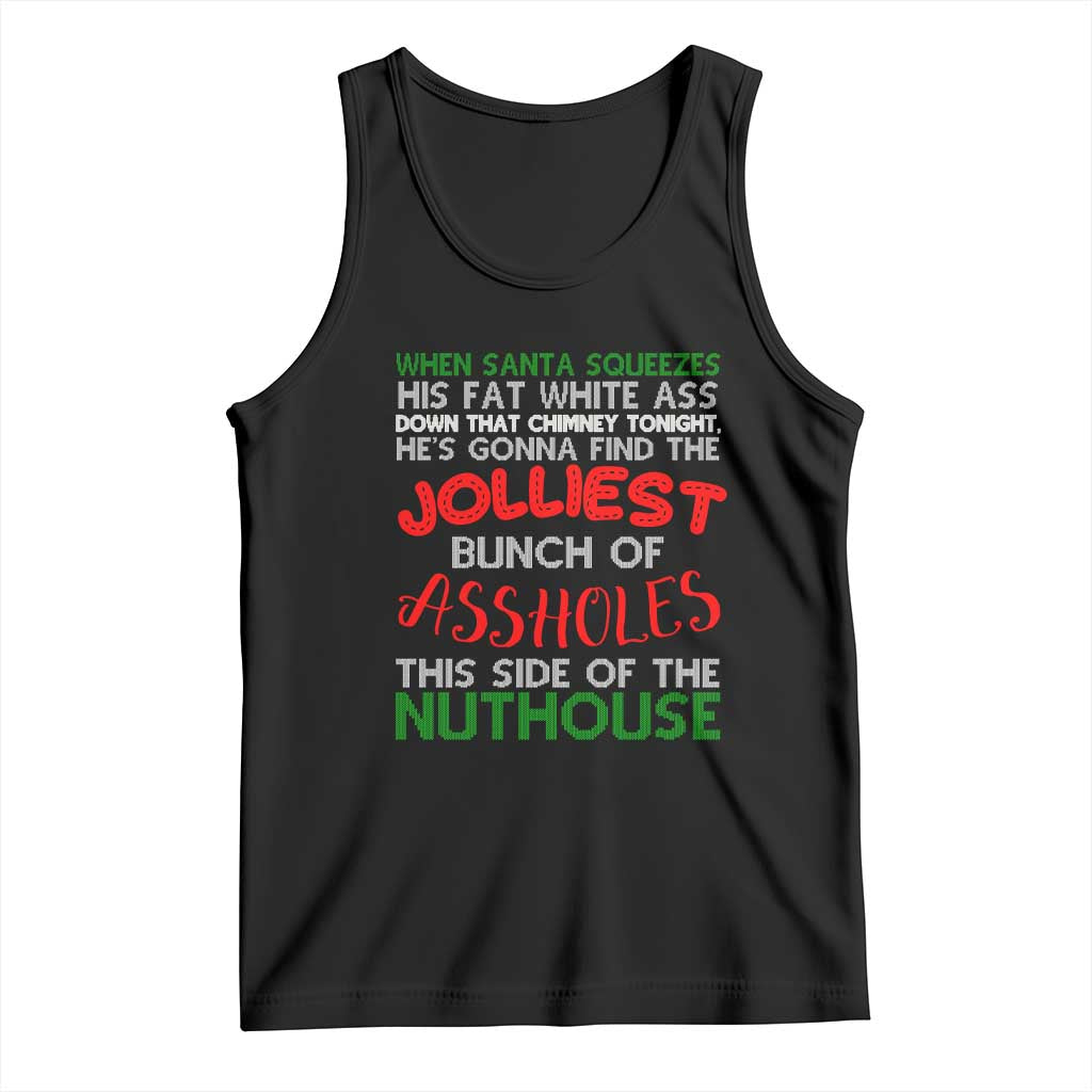 Funny Christmas Movie Tank Top Jolliest Bunch of Assholes This Side of The Nuthouse Xmas Vacation