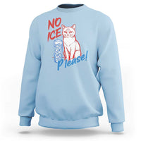 No Ice Please Angry Cat Graphic Sweatshirt Subtle Against Ice Protest Political Resistance