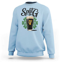 Split the G Funny Irish Drinking Sweatshirt St. Patrick’s Day Stout Beer Lovers Pub Crawls