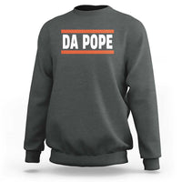 Dark heather gray sweatshirt with 'DA POPE' front graphic and crew neckline