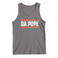 Gray tank top with bold “DA POPE” graphic in orange stripes