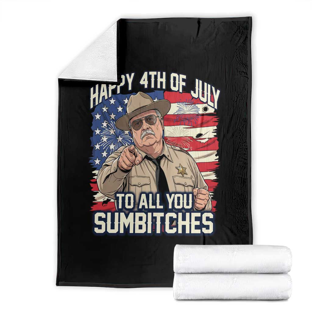 Happy 4th of July To All You Sumbitches Funny Sheriff Throw Blanket Retro Movie Quote Inspo Country Humor