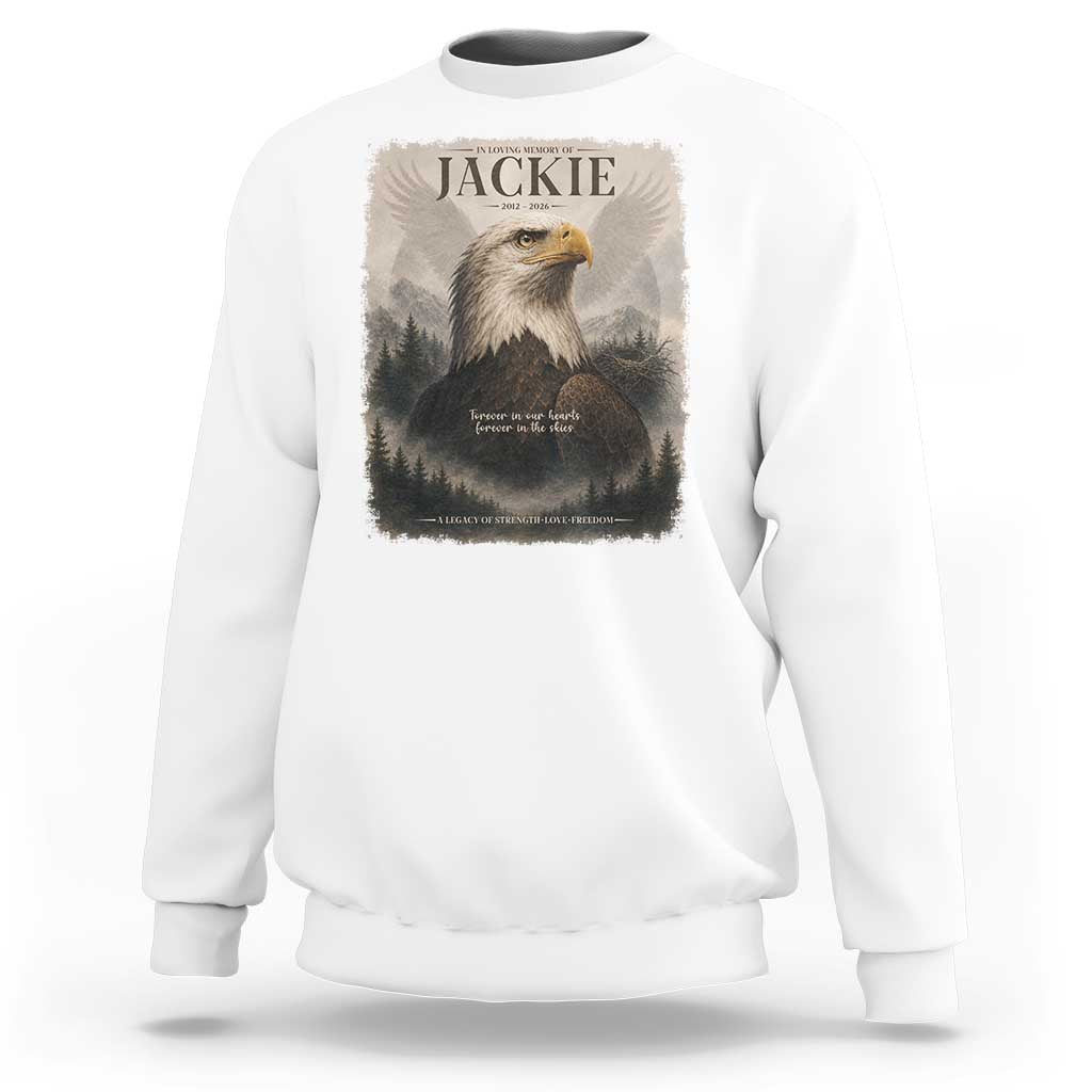 In Loving Memory of Jackie Eagle Memorial Portrait Sweatshirt 2012 2026 Legacy Of Strength Wilderness Tribute