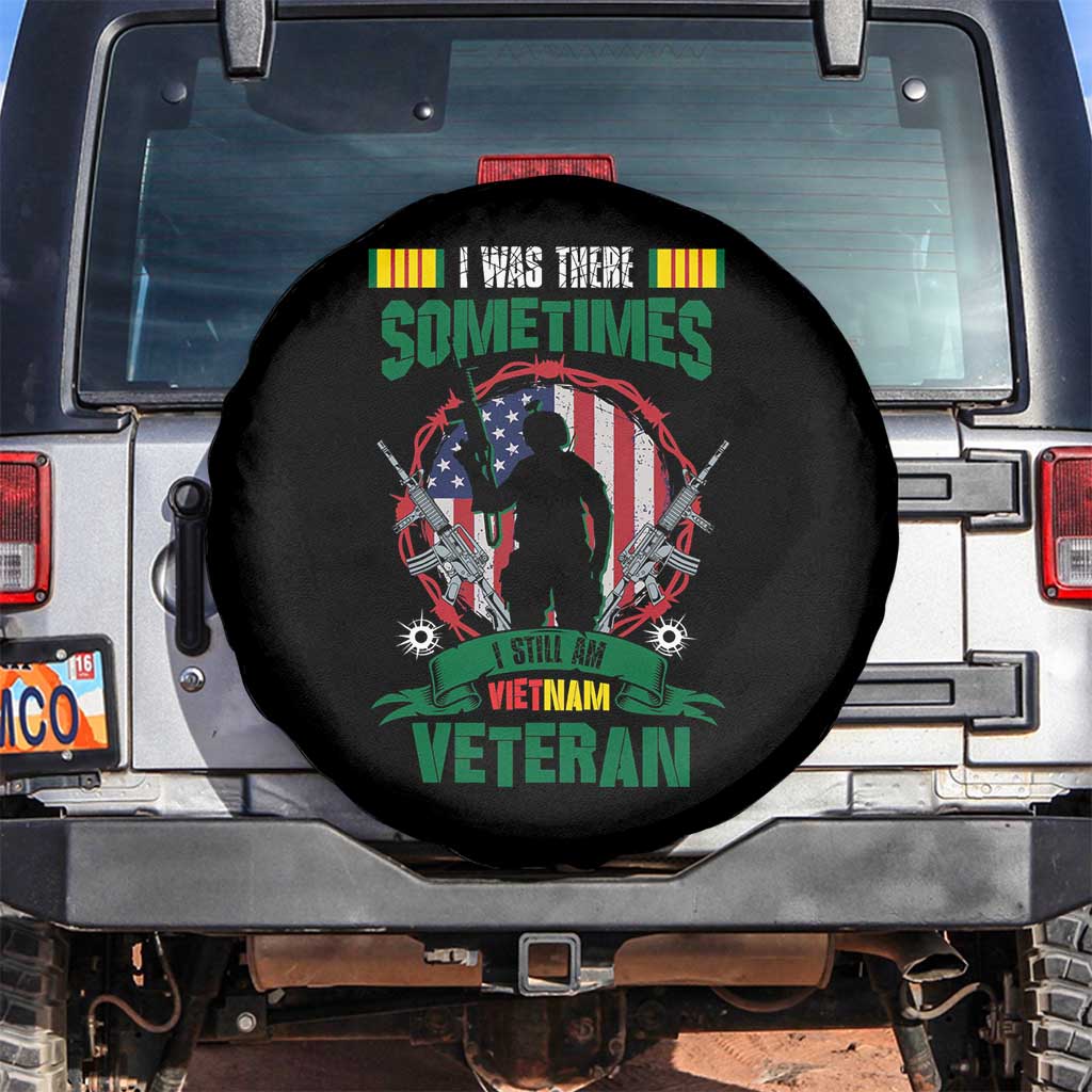 Vietnam Veteran Spare Tire Cover I Was There Sometimes I Still Am Vietnam Veteran Patriotic