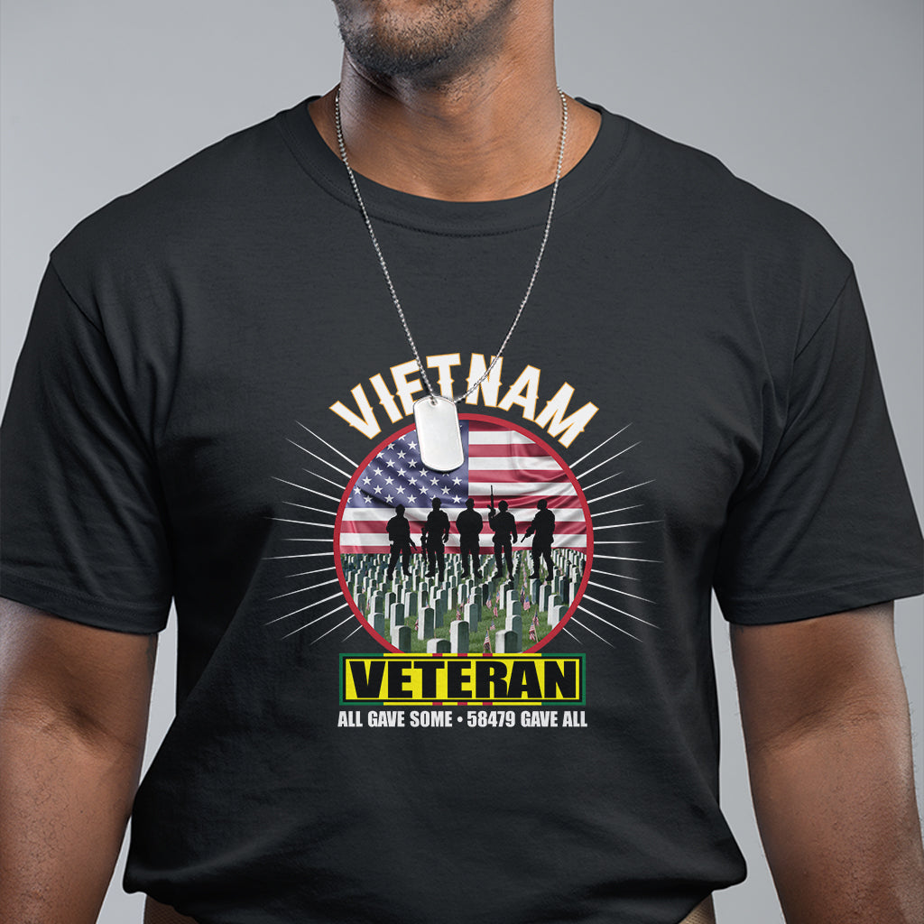 Vietnam Veteran All Gave Some 58,479 Gave All Patriotic T Shirt - Wonder Print Shop