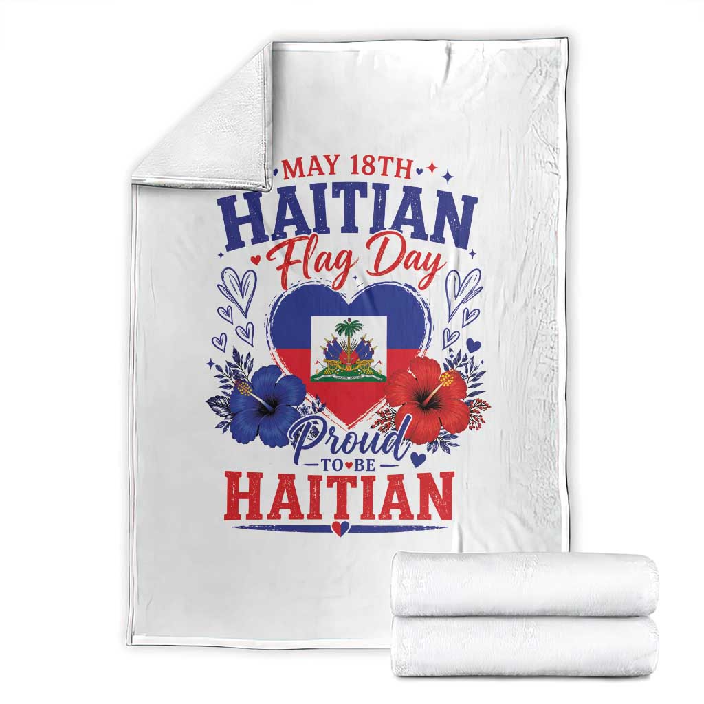 May 18th Haitian Flag Day Floral Hibiscus Throw Blanket Proud To Be Haitian Heritage Pride
