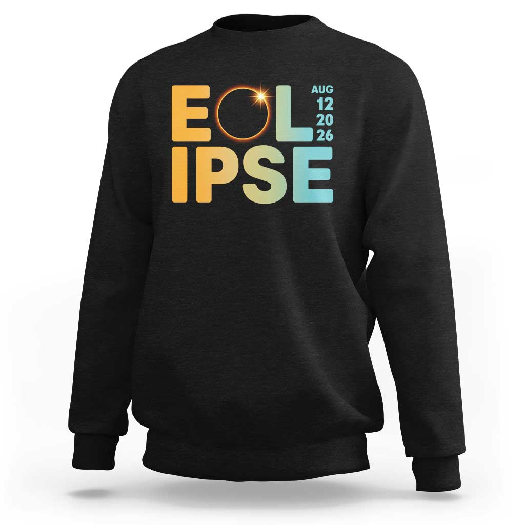 2026 Total Solar Eclipse Retro Typography Sweatshirt August 12 Totality Astronomy Gift