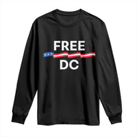 Free DC Long Sleeve Shirt Defend Washington D.C. Statehood Rights - Wonder Print Shop