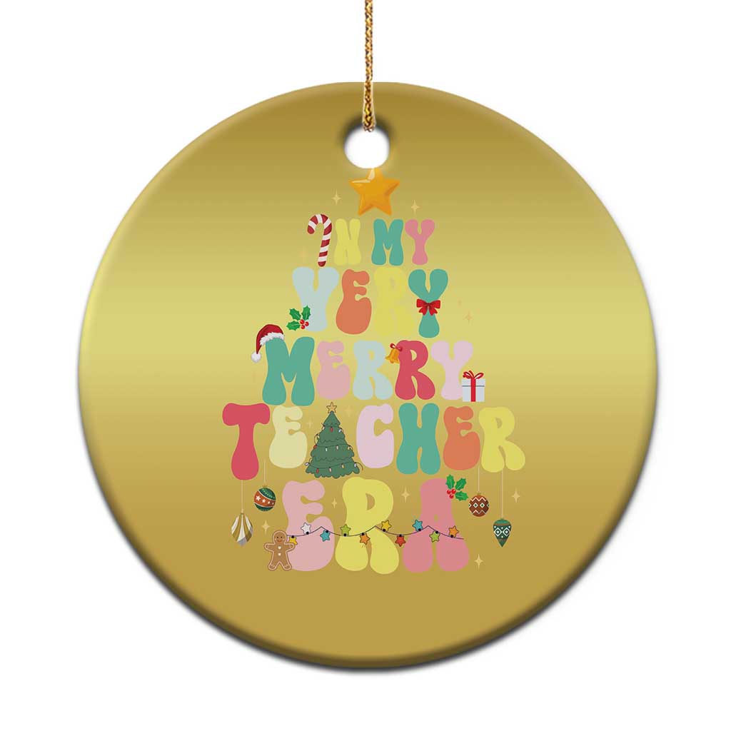 In My Very Merry Teacher Era Xmas Groovy Christmas Tree Christmas Ornament - Wonder Print Shop