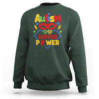 Forest green autism sweatshirt with colorful 'Super Power' front graphic, crewneck.