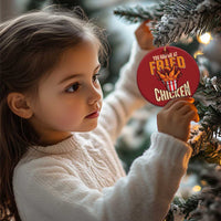 Red round Christmas ornament with 'You Had Me At Fried Chicken' and chicken bucket graphic