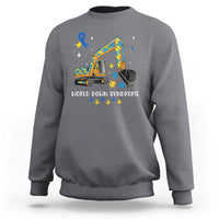 World Down Syndrome Awareness Day Bulldozer Sweatshirt