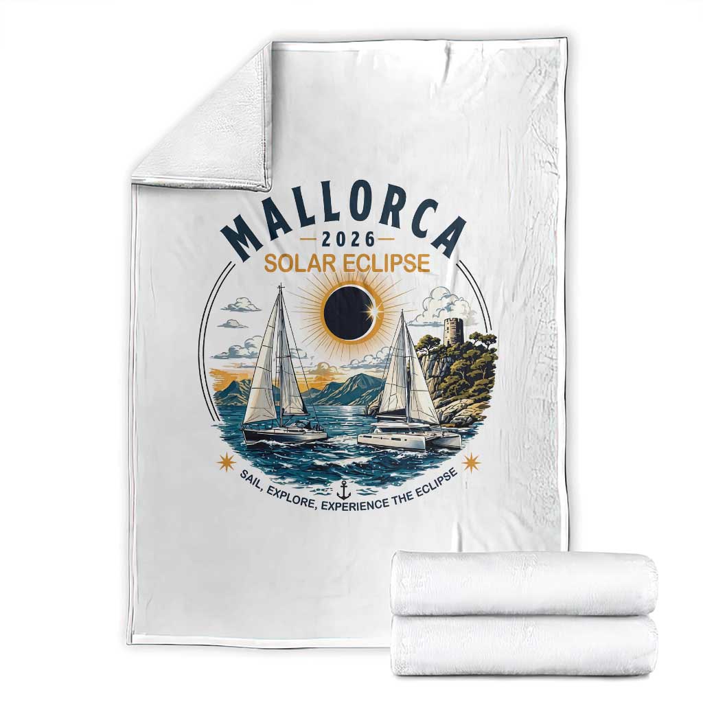 Mallorca Spain 2026 Total Solar Eclipse Throw Blanket Sailing Cruise Totality Sail Explore Experience Travel Souvenir