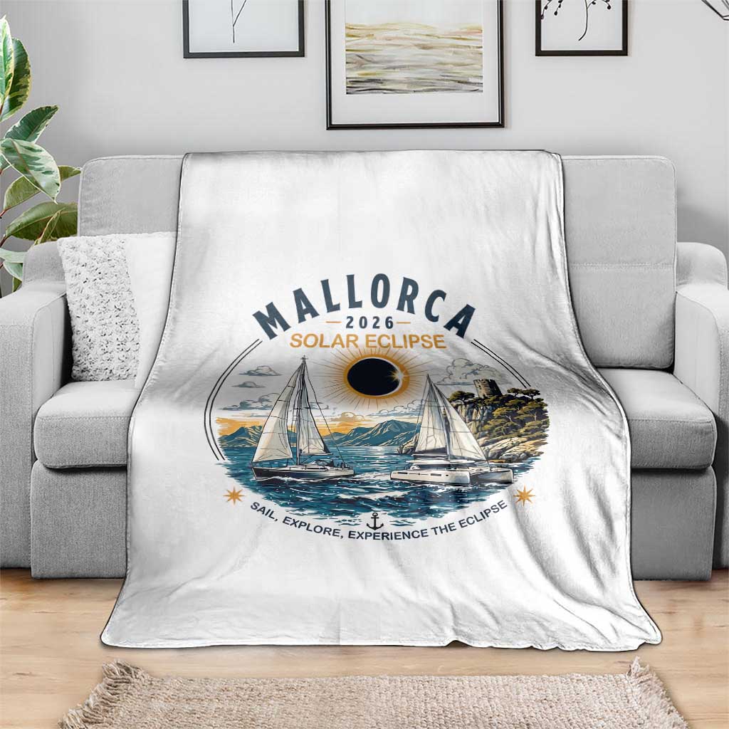 Mallorca Spain 2026 Total Solar Eclipse Throw Blanket Sailing Cruise Totality Sail Explore Experience Travel Souvenir