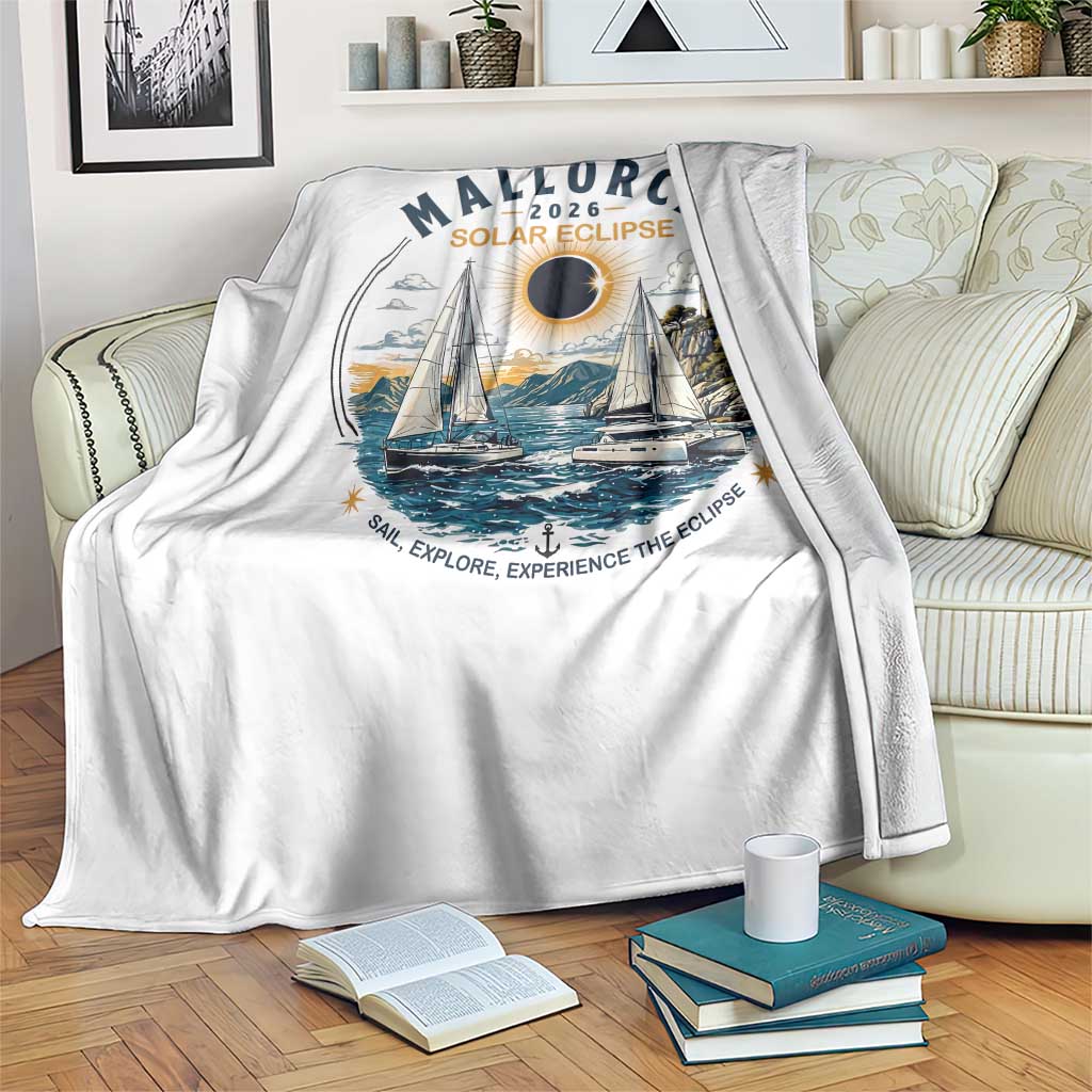 Mallorca Spain 2026 Total Solar Eclipse Throw Blanket Sailing Cruise Totality Sail Explore Experience Travel Souvenir