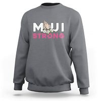 Charcoal gray crewneck sweatshirt with Maui Strong front graphic, long sleeves