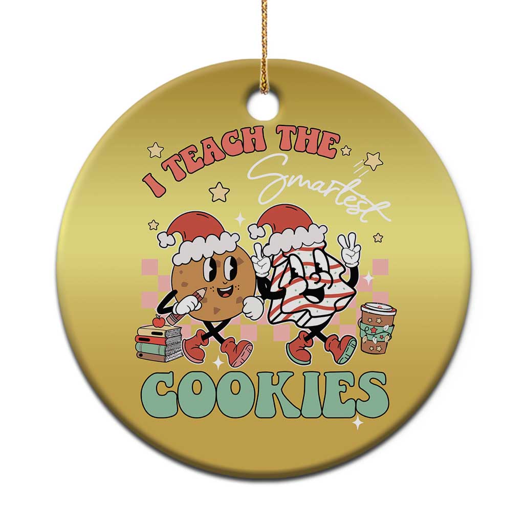 Teacher Christmas Christmas Ornament I Teach The Smartest Cookies Retro Groovy Xmas Tree Cookies - Wonder Print Shop