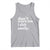 Funny Sarcastic Quote Tank Top Don't Scare Me I Shit Easily