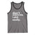 Funny Sarcastic Quote Tank Top Don't Scare Me I Shit Easily