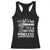 Funny Gun Lover Racerback Tank Top Its Not A Gun Its A High Speed Wireless Communication Device