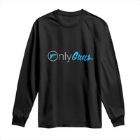 Black long sleeve T-shirt with 'Only Guns' graphic and gun icon on chest