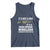 Funny Sarcastic Gun Meme Tank Top Its Not A Gun It's A High-Speed Wireless Communitation Device Rifle