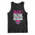 Funny Gun Girls Tank Top Gun Safety Rule Don't Piss Of The Girl Holding The Gun Owner