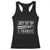 Funny Gun Owner Racerback Tank Top Just The Tip I Promise T-Shirt A Funny Gun Owner Tee