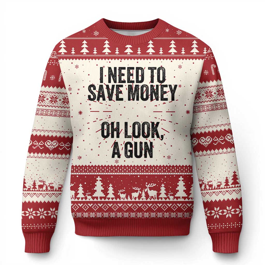 Red-and-cream ugly Christmas sweater with 'I need to save money' gun graphic