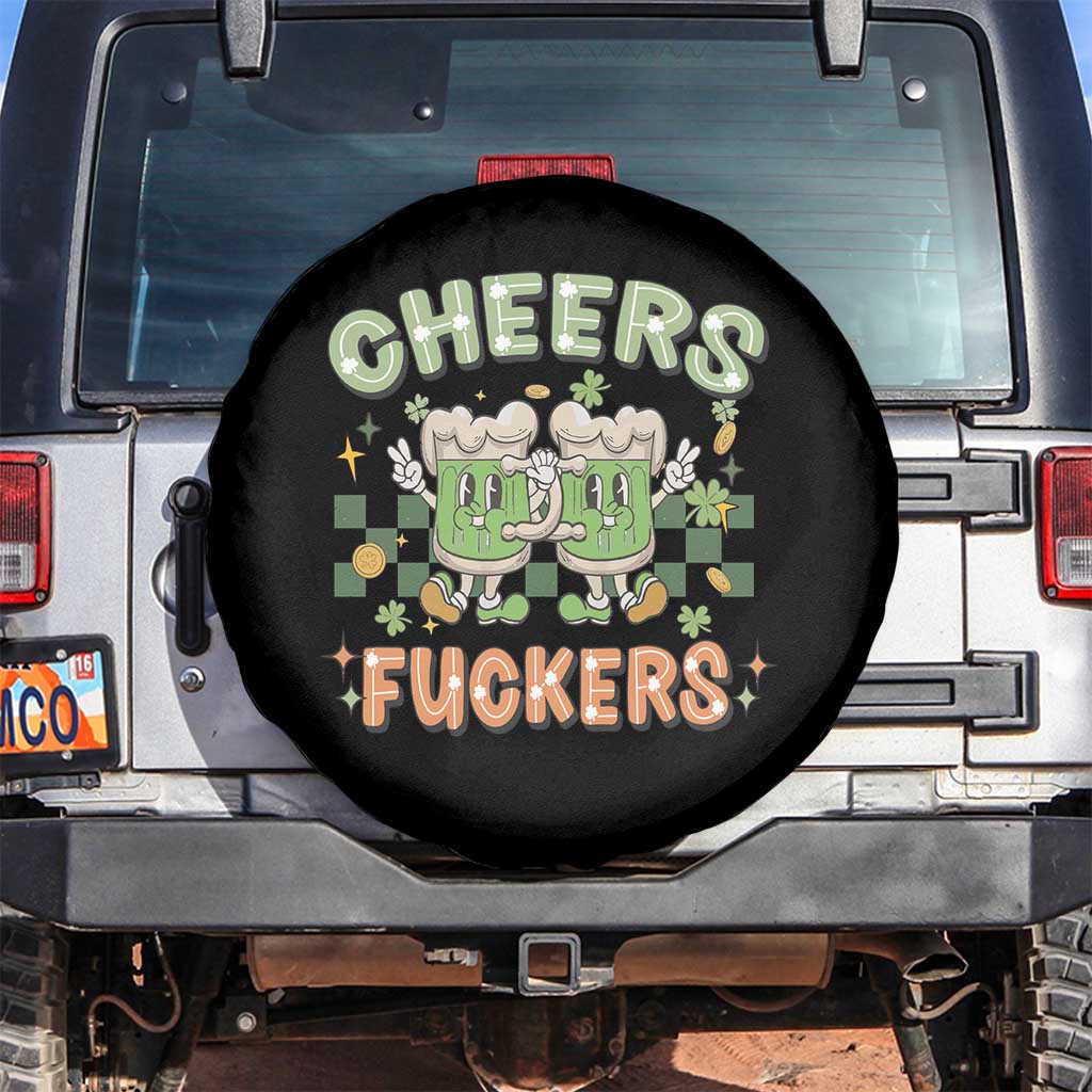 Funny St Patricks Day Drinking Spare Tire Cover Retro Cheers Fuckers Beer Lovers