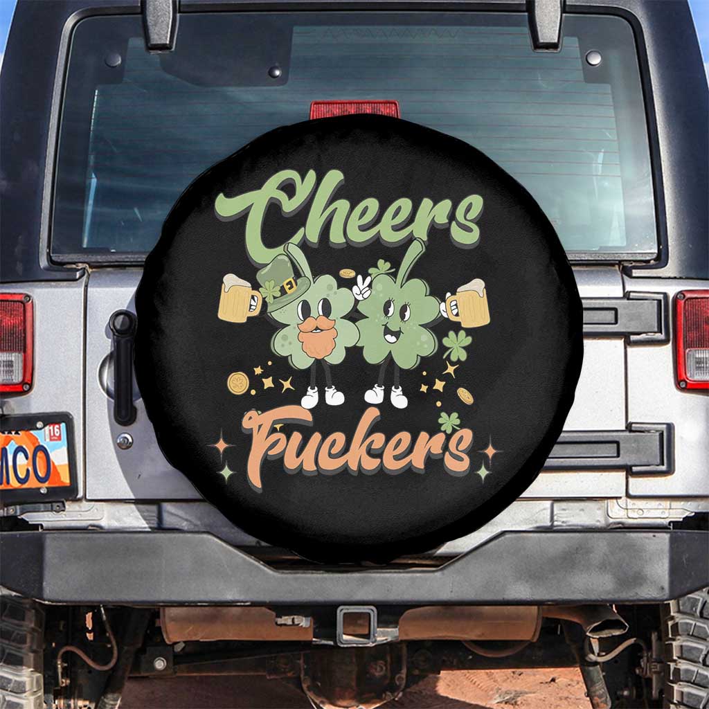 Funny St Patricks Day Drinking Spare Tire Cover Cheers Fuckers Shamrock Lucky Charm