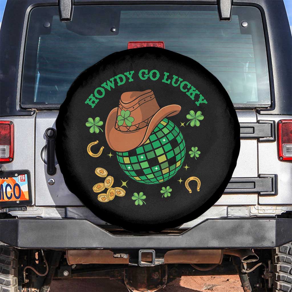 Funny St Patricks Cowboy Spare Tire Cover Howdy Go Lucky Retro Disco Western Life